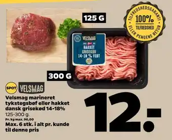 Netto Velsmag marineret tykstegsbøf eller hakket dansk grisekød 14-18% tilbud