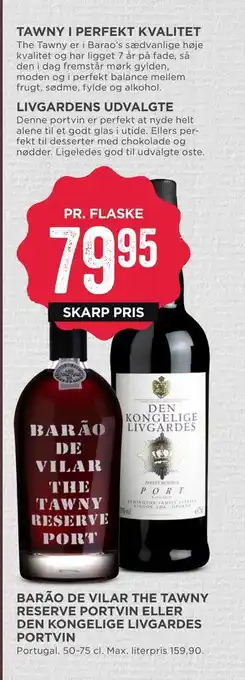 MENY Barão de vilar the tawny reserve portvin eller den kongelige livgardes portvin tilbud