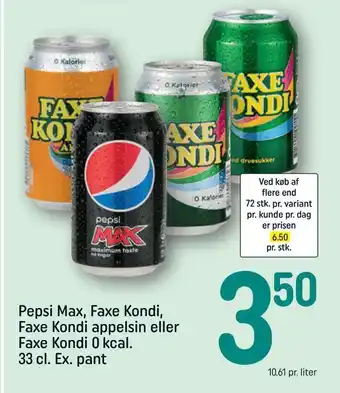 REMA 1000 Pepsi max, faxe kondi, faxe kondi appelsin eller faxe kondi tilbud