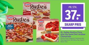 SPAR Dr. oetker rustica pizza eller my sweet deli jordbær cheesecake tilbud