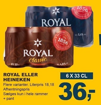 Royal eller heineken