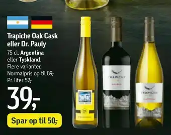 Føtex Trapiche Oak Cask eller Dr. Pauly tilbud