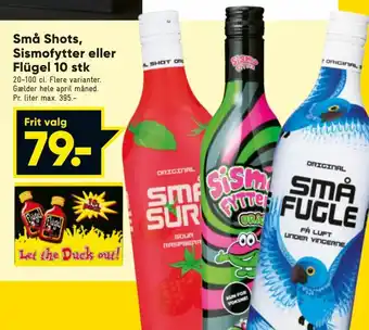 Bilka Små Shots, Sismofytter eller Flügel 10 stk tilbud