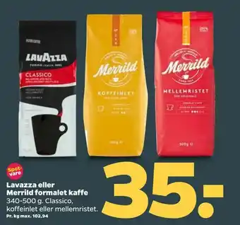 Netto Lavazza eller Merrild formalet kaffe tilbud