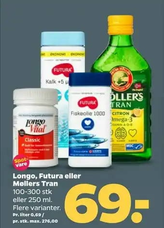 Netto Longo, Futura eller Møllers Tran tilbud
