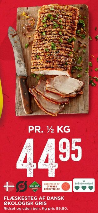 MENY Flæskesteg af dansk økologisk gris tilbud