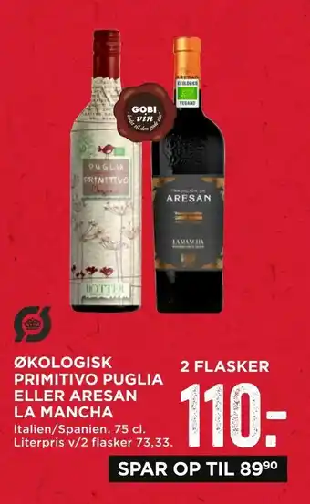 MENY Økologisk primitivo puglia eller aresan la mancha tilbud