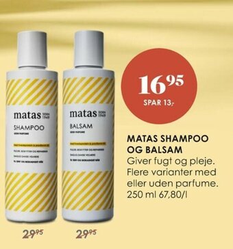 Matas Matas Shampoo Og Balsam tilbud