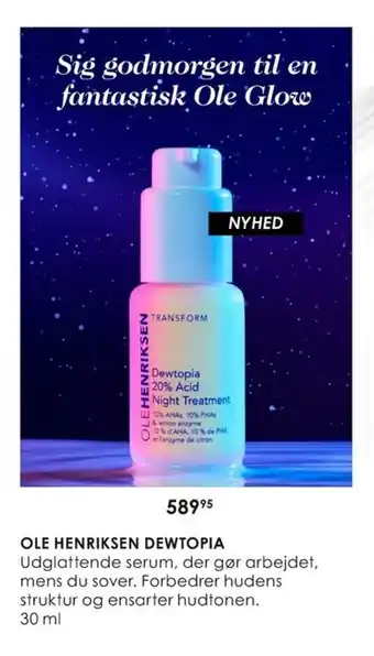 Matas Ole Henriksen Dewtopia 30 ml tilbud