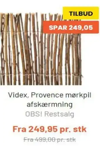 Videx, Provence Mørkpil Afskærmning