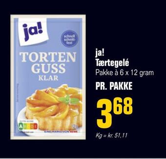 Ja! tærtegelé