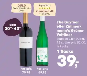 Kvickly The guv'nor eller zimmermann's grüner veltliner tilbud
