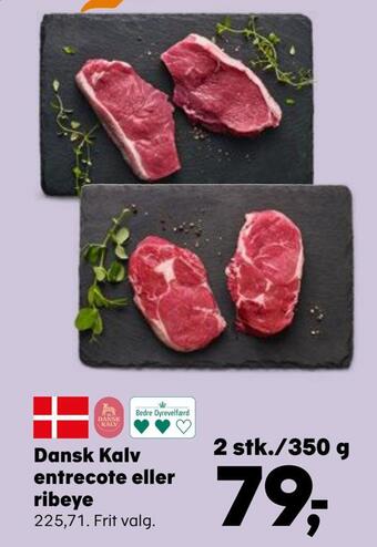 Kvickly Dansk kalv entrecote eller ribeye tilbud