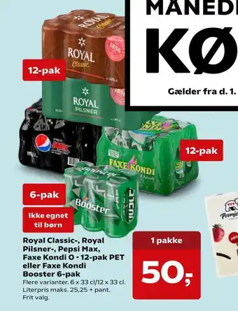 Royal classic-, royal pilsner-, pepsi max, faxe kondi 0 - 12-pak pet eller faxe kondi booster 6-pak