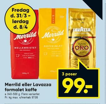 Bilka Merrild eller lavazza formalet kaffe tilbud