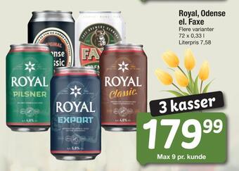 Royal, odense el. faxe