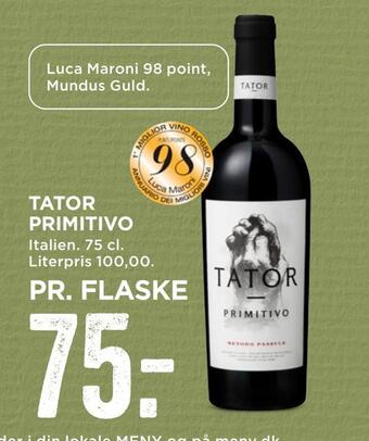 MENY Tator primitivo tilbud