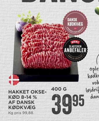 MENY Hakket oksekød 8-14 % af dansk kødkvæg tilbud