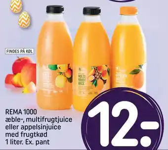 REMA 1000 Rema 1000 æble-, multifrugtjuice eller appelsinjuice med frugtkød tilbud