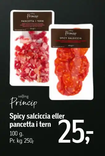 Spicy salciccia eller pancetta i tern