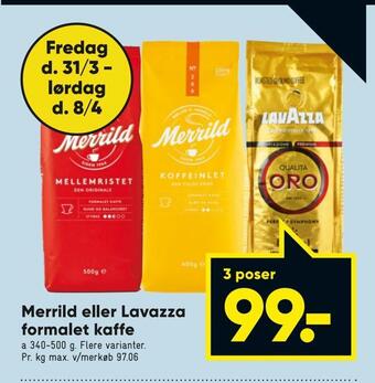 Bilka Merrild eller lavazza formalet kaffe tilbud