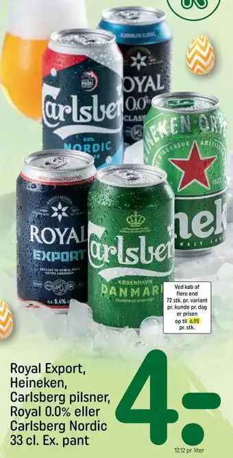 REMA 1000 Royal export, heineken, carlsberg pilsner, royal 0,0% eller carlsberg nordic tilbud