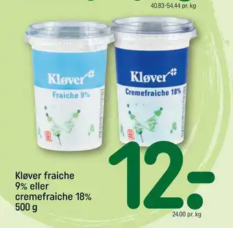REMA 1000 Kløver fraiche 9% eller cremefraiche 18% tilbud