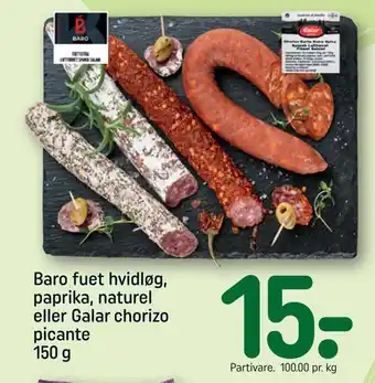 REMA 1000 Baro fuet hvidløg, paprika, naturel eller galar chorizo picante tilbud