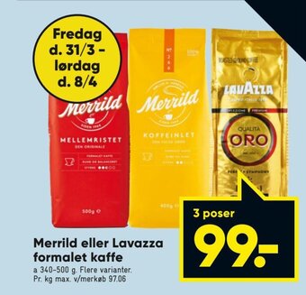 Bilka Merrild eller Lavazza Formalet Kaffe tilbud