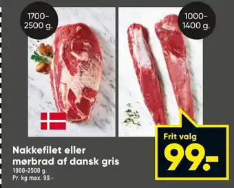 Bilka Nakkefilet eller Mørbrad Af Dansk Gris tilbud