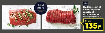 Bilka Hvidløgsroast af okseklump eller roastbeef af okseinderlår tilbud