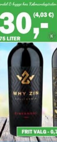 Købmandsgården Why Zin Zinfandel tilbud