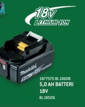 XL-BYG Makita 5.0 AH Batteri 18V tilbud