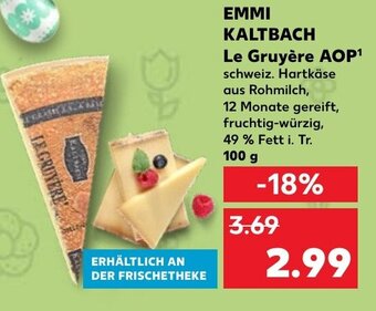 Kaufland Emmi Kaltbach Le Gruyère AOP tilbud