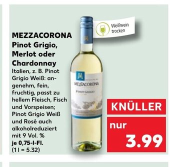 Kaufland Mezzacorona Pinot Grigio, Merlot oder Chardonnay tilbud