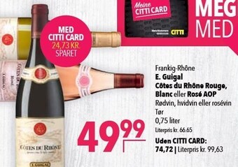 Citti Frankrig-rhône e. guigal côtes du rhône rouge, blanc eller rosé aop tilbud