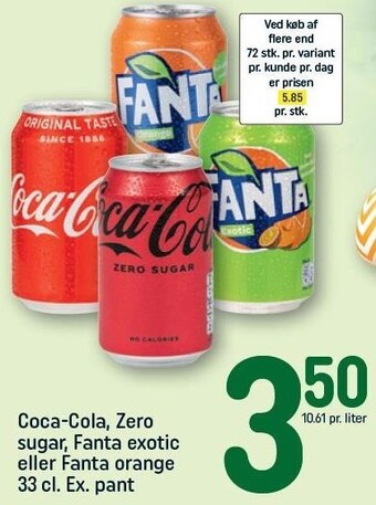 REMA 1000 Coca-cola, zero sugar, fanta exotic eller fanta orange 33 cl. tilbud