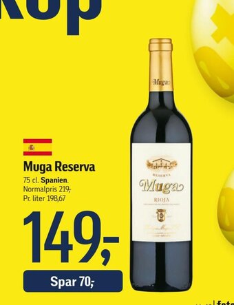 Muga Reserva