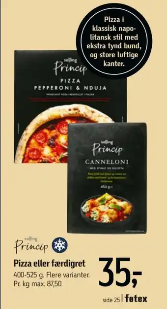 Føtex Salling Princip Pizza eller Færdigret tilbud