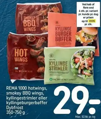 Rema 1000 hotwings, smokey bbq wings, kyllingestrimler eller kyllingeburgerbøffer