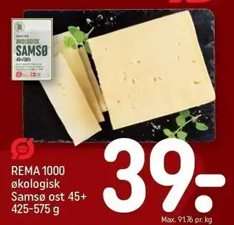 REMA 1000 Rema 1000 økologisk samsø ost 45+ tilbud