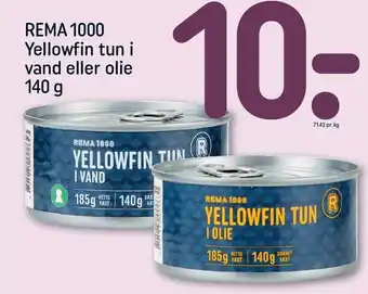 REMA 1000 Rema 1000 yellowfin tun i vand eller olie 140 g tilbud