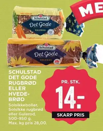 MENY Schulstad det gode rugbrød el. hvedebrød tilbud