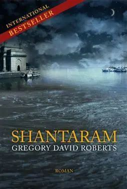 Shantaram - af gregory david roberts