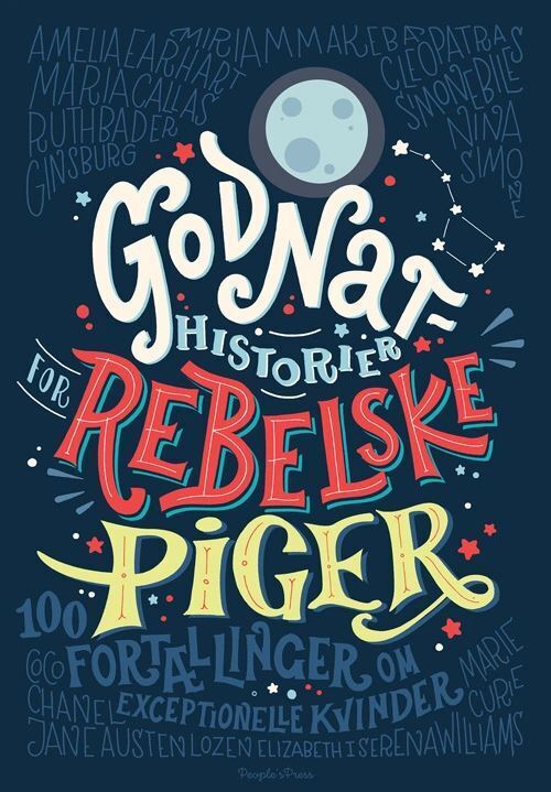Bog & idé Godnathistorier for rebelske piger - af elena favilli & francesca cavallo tilbud