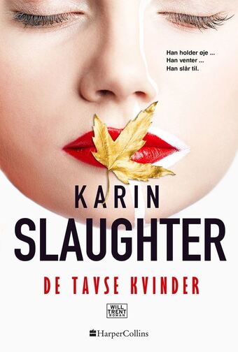 De tavse kvinder - af karin slaughter