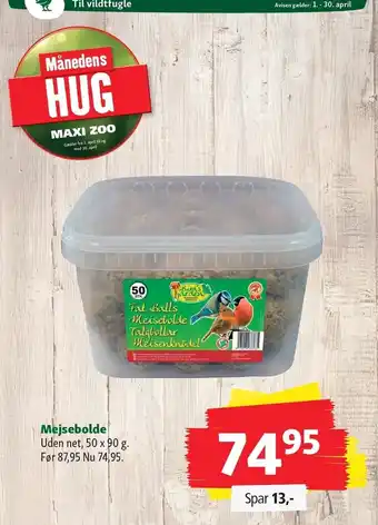 Maxi Zoo Mejsebolde tilbud