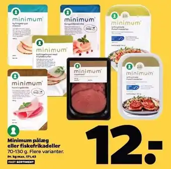 Netto Minimum pålæg eller fiskefrikadeller tilbud