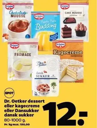 Netto Dr. oetker dessert eller kagecreme eller dansukker dansk sukker tilbud