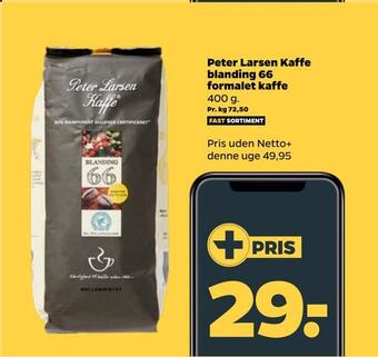 Netto Peter larsen kaffe blanding 66 formalet kaffe tilbud